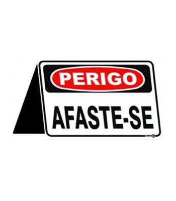 Cavalete Duplo Perigo Afaste-se